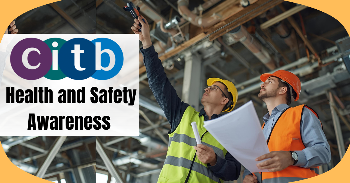 CITB HEALTH & SAFETY AWARENESS Course